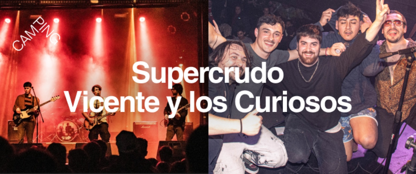 Supercrudo & Vicente y los Curiosos